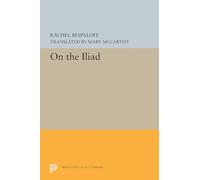 On the Iliad – Princeton University Press