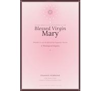 ON THE IMMACULATE CONCEPTION OF THE BLESSED VIRGIN MARY: WHETHER IT CAN BE DEFINED BY DOGMATIC DECREE