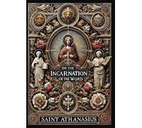 On the Incarnation of the Word (Collector's Edition) (Laminated Hardback with Jacket)