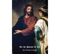 On the Journey of Life: from The Young Man's Guide