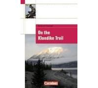 On The Klondike Trail. Text