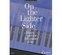 On the Lighter side Blues pièces (14 blues) --- Piano
