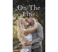 On the Line - Kathryn Ascher - Eight Twenty-Two Publishing - ebook (ePub) - Livre