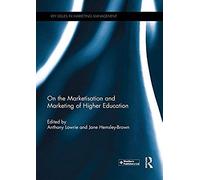 On The Marketisation And Marketing Of Higher Education