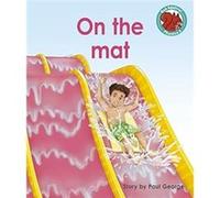 On the mat by Paul George Capstone Global Library Ltd (Auteur)