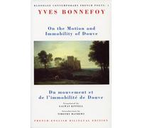 On the Motion and Immobility of Douve