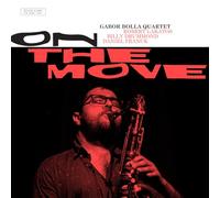 on The Move/Gábor Bolla Quartet