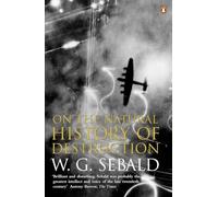 On The Natural History Of Destruction