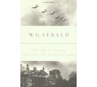 On the Natural History of Destruction