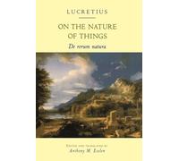 On the Nature of Things: De rerum natura