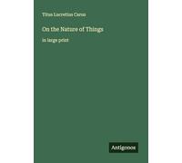 On the Nature of Things: in large print
