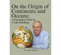 On The Origin Of Continents And Oceans