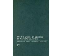 On The Origin Of Societies By Natural Selection