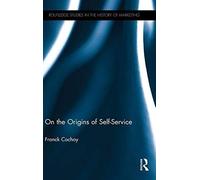 On The Origins Of Self-Service