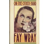 On the Other Hand: A Life Story