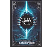 On the Other Side: A Nordic Supernatural Thriller of Myth, Fate and Broken Dimensions