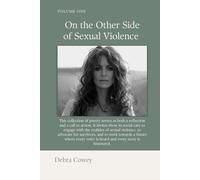 On the Other Side of Sexual Violence