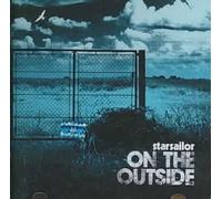 On the Outside by Starsailor NEUF