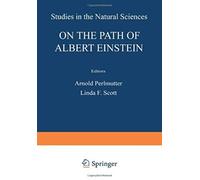 On The Path Of Albert Einstein