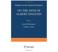 On The Path Of Albert Einstein
