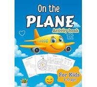 On The Plane Activity Book for Kids Ages 8-12