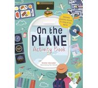 On the Plane: Includes Puzzles, Mazes, & A Map of the World