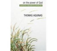 On the Power of God Aquinas, Thomas (Auteur)