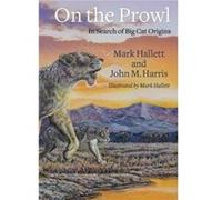 On the Prowl - John Harris - Columbia University Press - Livre en Anglais - Hardback John HarrisJohn Harris (Auteur)
