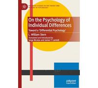 On the Psychology of Individual Differences: Toward a 'Differential Psychology'