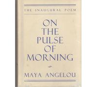 On the Pulse of Morning
