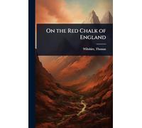On the Red Chalk of England