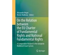 On The Relation Between The Eu Charter Of Fundamental Rights And National Fundamental Rights