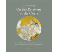 On the Relations of the Circle - Elias Khoury - Archipelago - ebook (ePub) - Livre