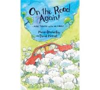 On the Road Again by David Homel David Homel (Auteur)