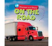 On The Road (Discover And Share) (Hardcover) Deborah Chancellor, (Auteur)