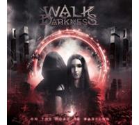 On The Road To Babylon (Re-Issue) by Walk In Darkness [CD] NEUF