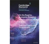 On the Road to Economic Prosperity by Azuma & Zenas De Montfort University & Leicester Azuma Zenas De Montfort University Leicester (Auteur)