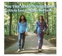 Alvin Lee & Mylon LeFevre On the Road to Freedom (Vinyl) 12" Album