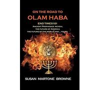 On The Road To Olam Haba