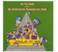 On the Road with Bix Beiderbecke Memorial Jazz Band