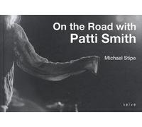 On the road with Patti Smith