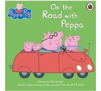 On The Road With Peppa (Peppa Pig) (Audio Cd) John Sparkes, (Auteur)