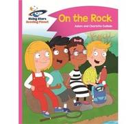 On The Rock Rising Stars Reading Planet Adam Guillain, Charlotte Guillain (Auteur)