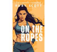 On the Ropes: A Steamy Lesbian Sports Romance