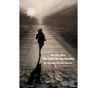 On the Run: The Fight for my Identity
