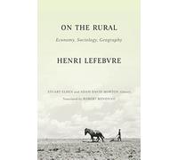 On the Rural: Economy, Sociology, Geography