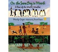 On the Same Day in March Marilyn Singer (Auteur)