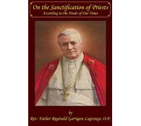 On the Sanctification of Priests According to the Needs of Our Times