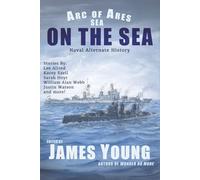 On The Sea: Naval Alternate History