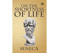 On the Shortness of Life
